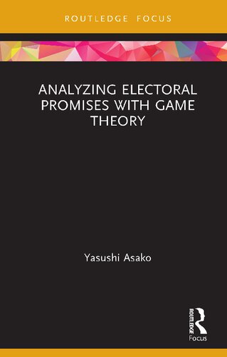 Analyzing Electoral Promises with Game Theory