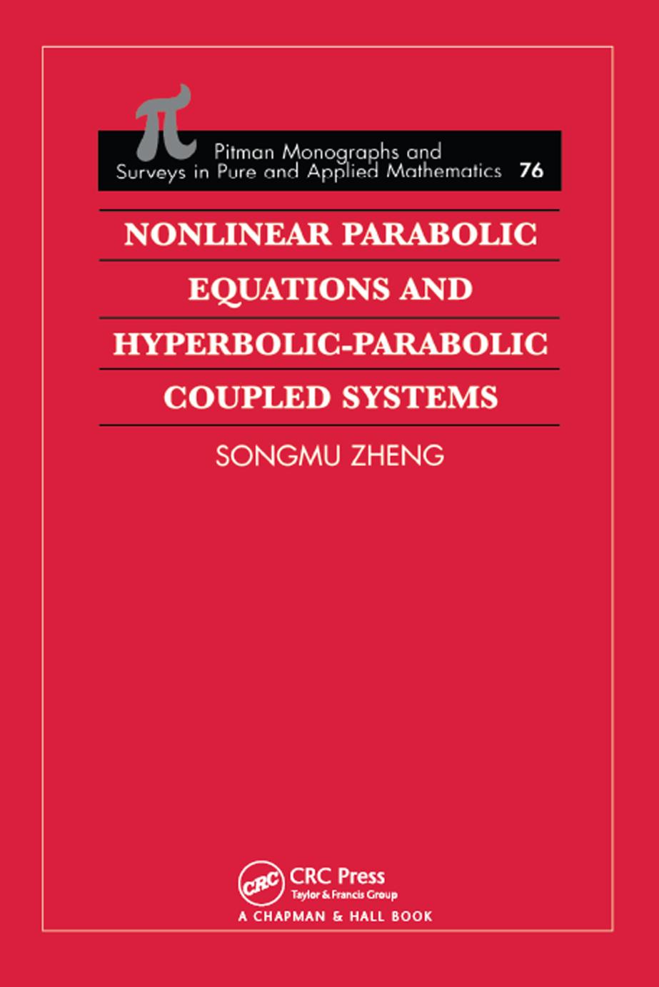 Nonlinear Parabolic Equations and Hyperbolic-Parabolic Coupled Systems