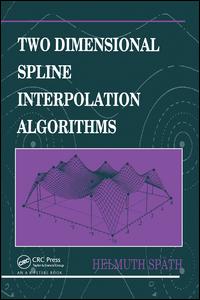 Two Dimensional Spline Interpolation Algorithms