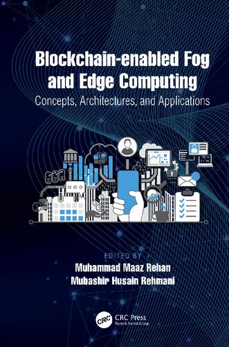 Blockchain-Enabled Fog and Edge Computing