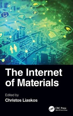 The Internet of Materials