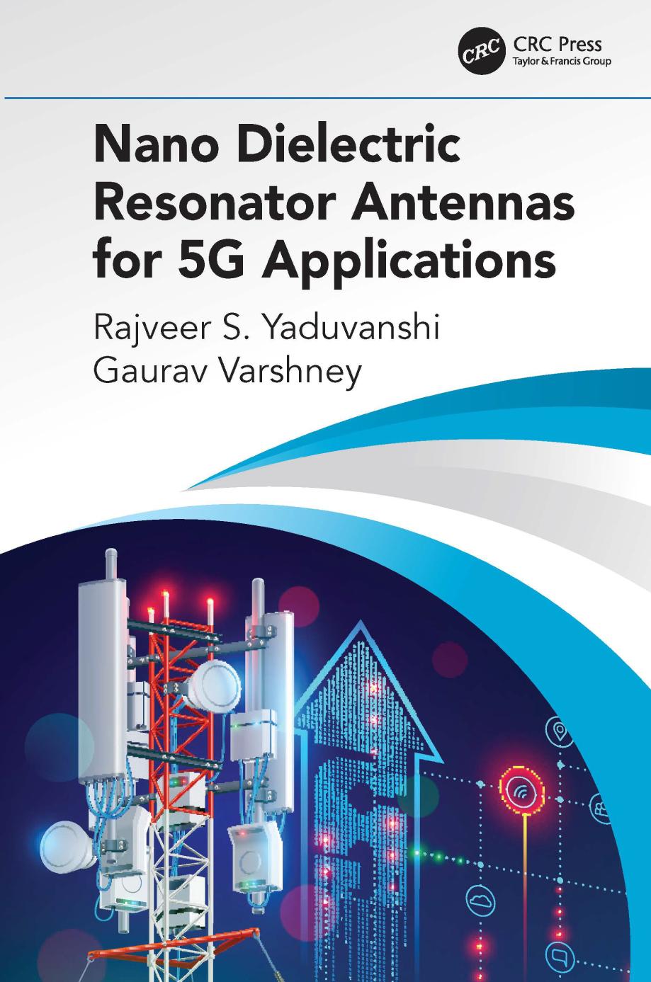 Nano Dielectric Resonator Antennas for 5g Applications