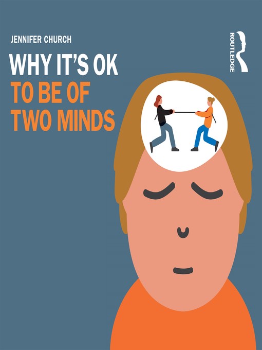 Why It's OK to be of Two Minds