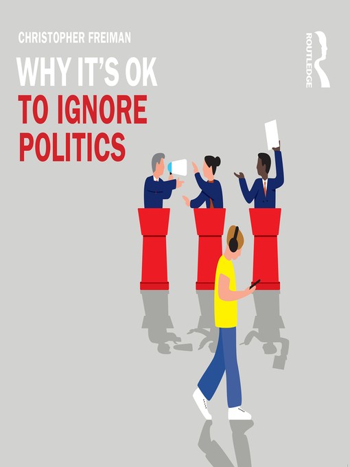 Why It's OK to Ignore Politics