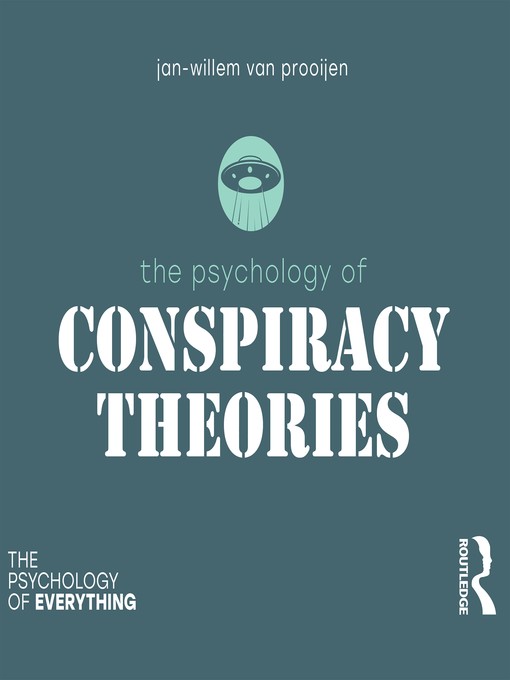 The Psychology of Conspiracy Theories