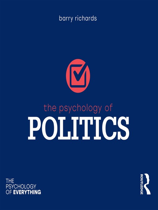 The Psychology of Politics