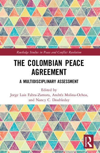 The Colombian peace agreement a multidisciplinary assessment