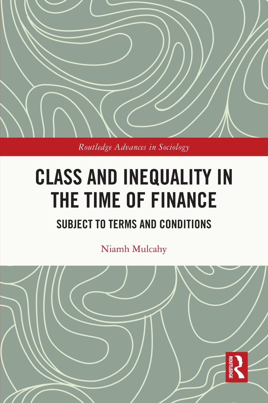 Class and Inequality in the Time of Finance