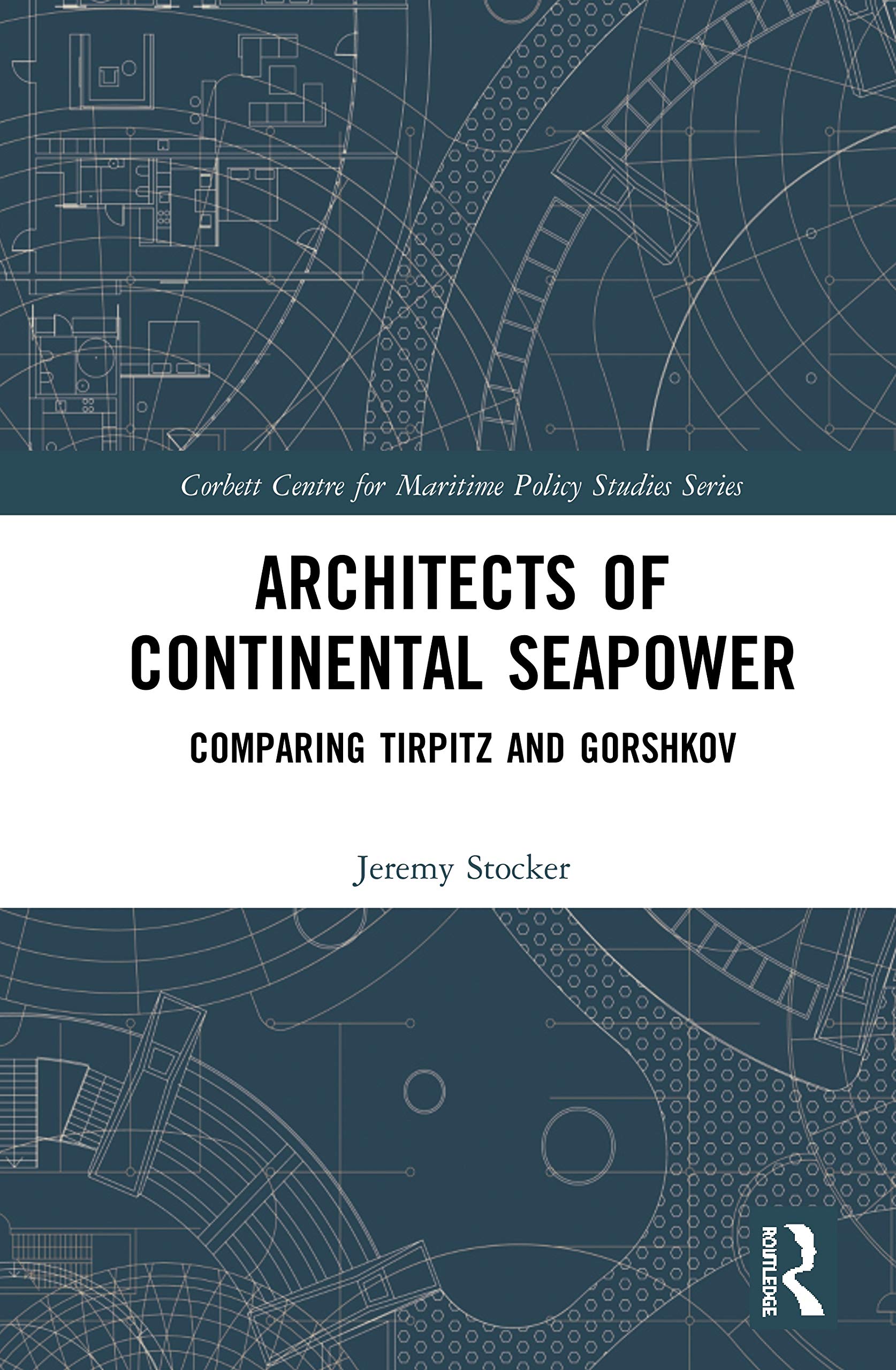 Architects of Continental Seapower