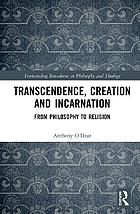 Transcendence, Creation, and Incarnation