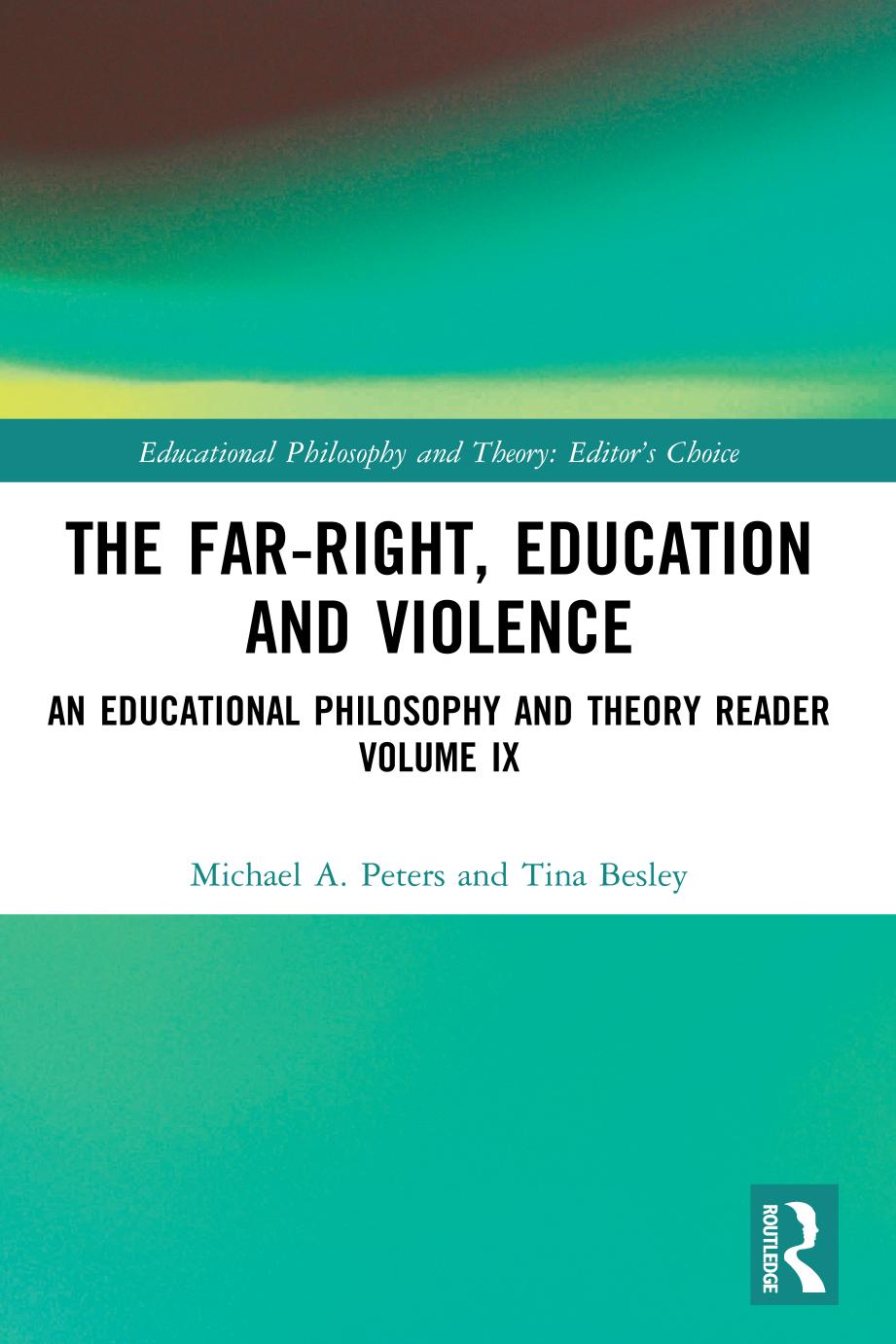 The Far-Right, Education and Violence