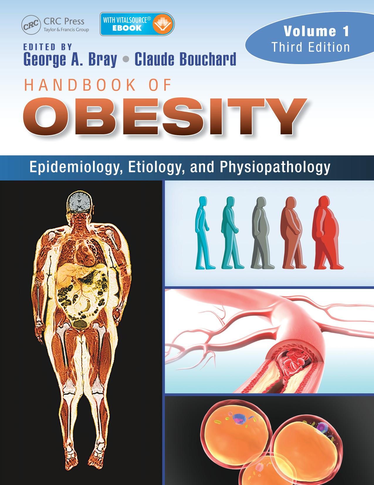 Handbook of Obesity -- Volume 1