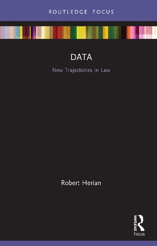 Data: New Trajectories in Law