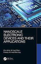 Nanoscale Electronic Devices and Their Applications