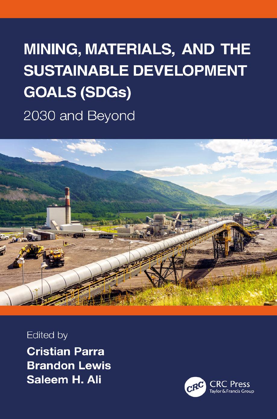 Mining, materials, and the sustainable development goals (SDGs) : 2030 and beyond