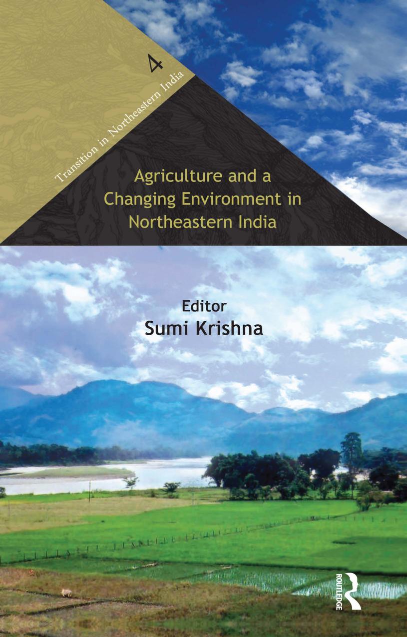 Agriculture and a changing environment in Northeastern India