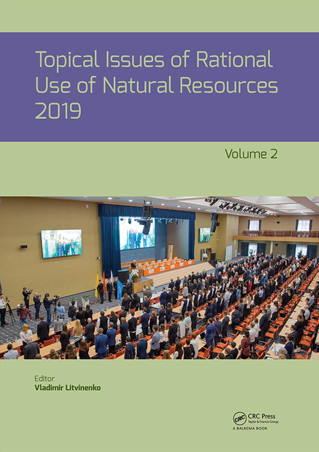 Topical Issues of Rational Use of Natural Resources, Volume 2