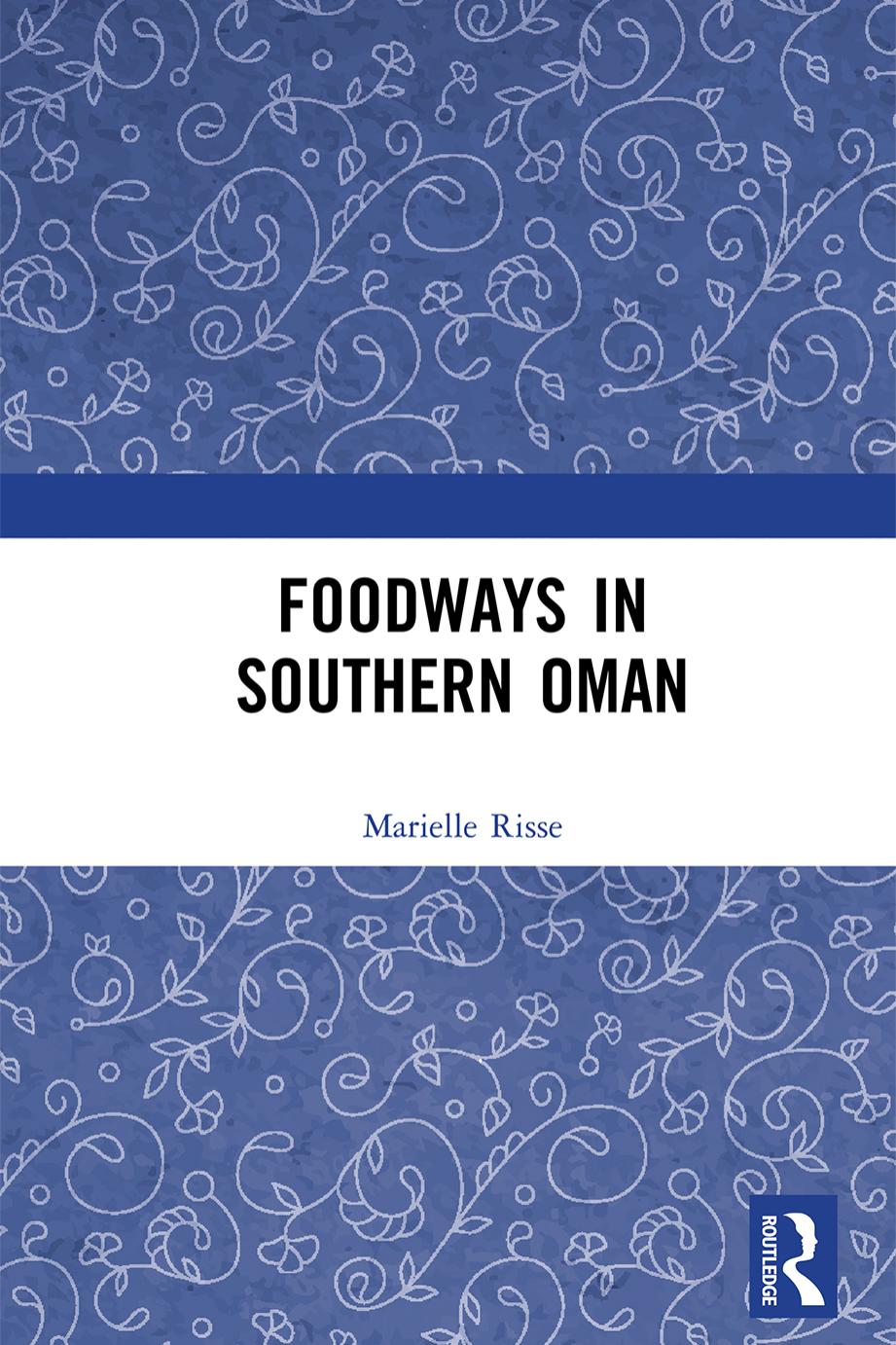 Foodways in Southern Oman