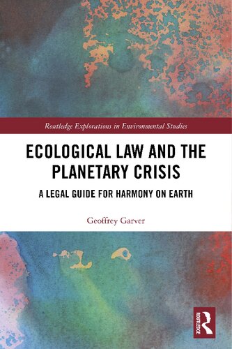 Ecological Law and the Planetary Crisis