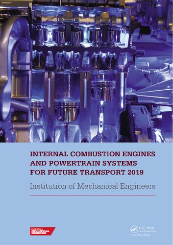 Internal Combustion Engines and Powertrain Systems for Future Transport 2019