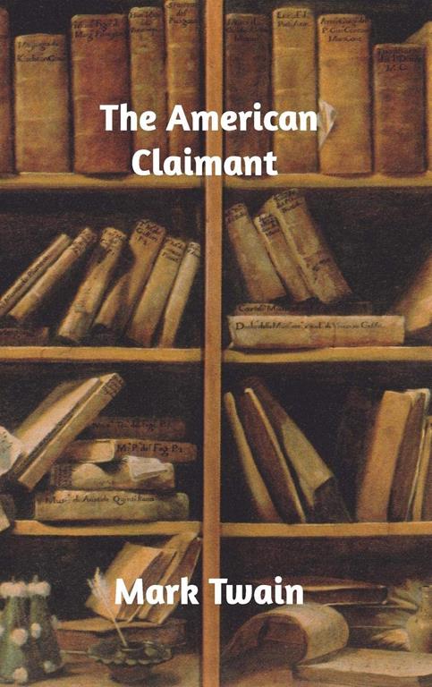 The American Claimant