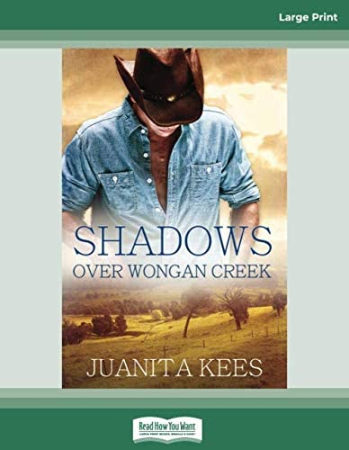 Shadows Over Wongan Creek: (Large Print 16pt)