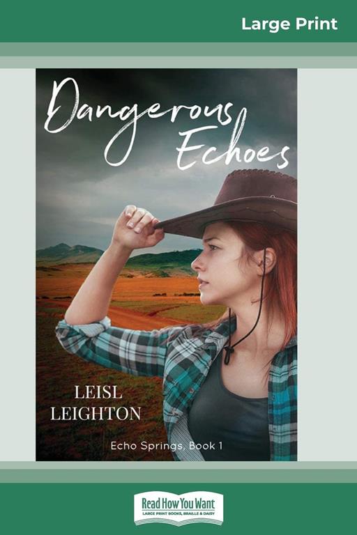 Dangerous Echoes (16pt Large Print Edition)