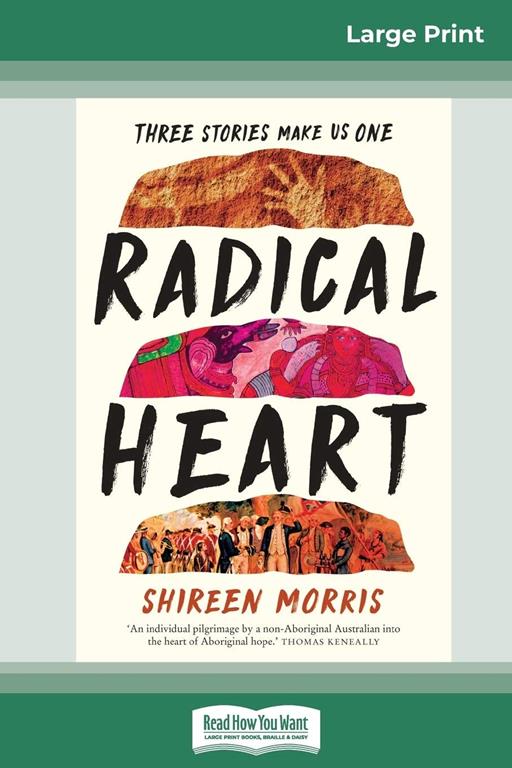 Radical Heart (16pt Large Print Edition)