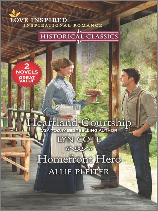 Heartland Courtship & Homefront Hero