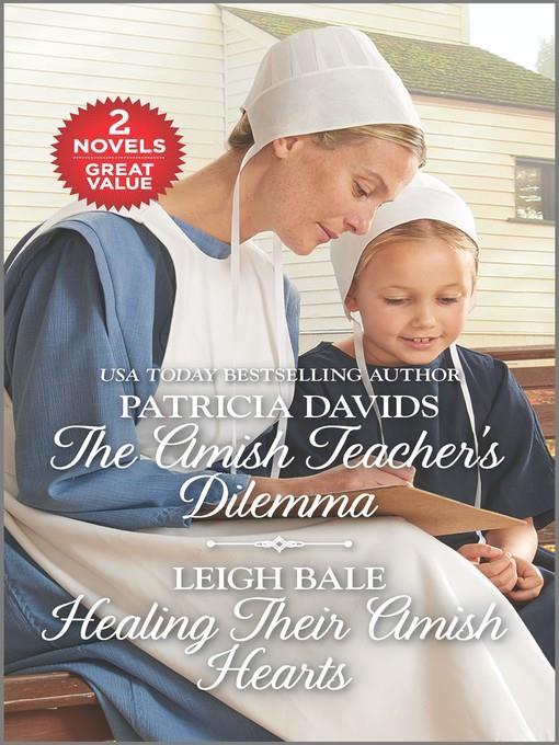 The Amish Teacher's Dilemma and Healing Their Amish Hearts