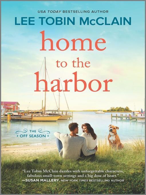 Home to the Harbor--A Novel