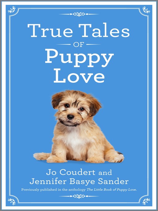 True Tales of Puppy Love