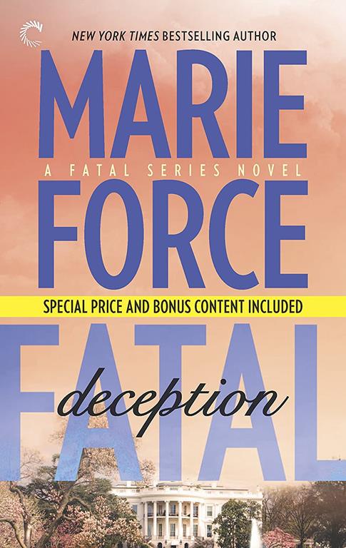 Fatal Deception: Book Five of The Fatal Series: After the Final Epilogue