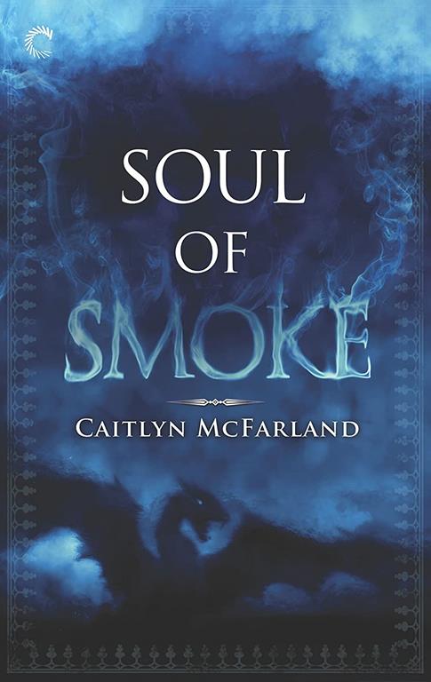 Soul of Smoke (Dragonsworn)