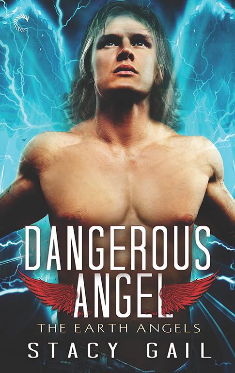 Dangerous Angel (The Earth Angels)