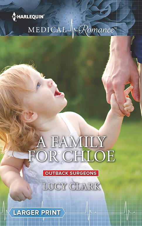 A Family for Chloe (Outback Surgeons)