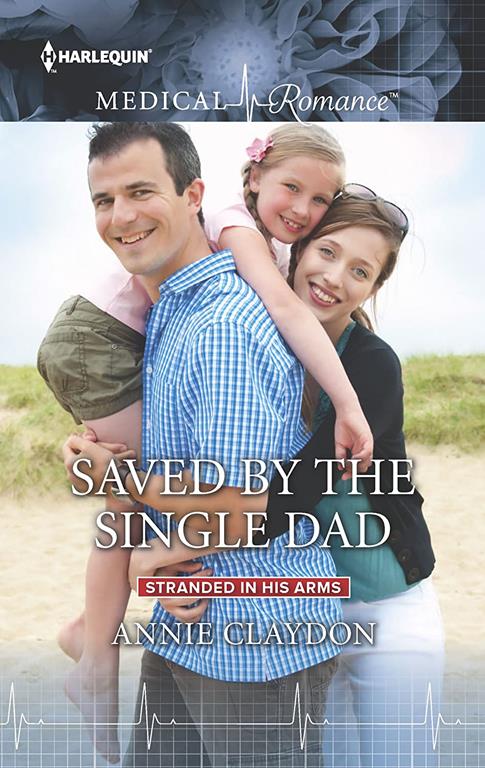 Saved by the Single Dad (Stranded in His Arms, 2)