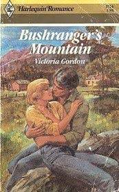 Bushranger's Mountain (Harlequin Romance #2714)