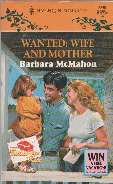 Wanted: Wife And Mother (Sealed With A Kiss)