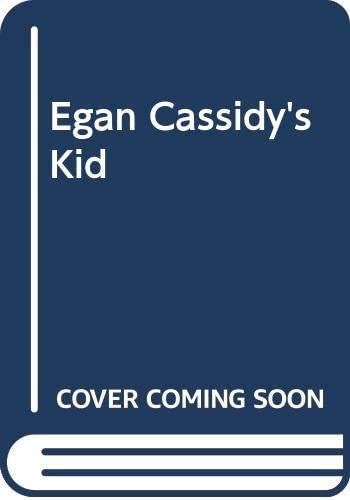 Silhouette Romance - Large Print - Egan Cassidy's Kid