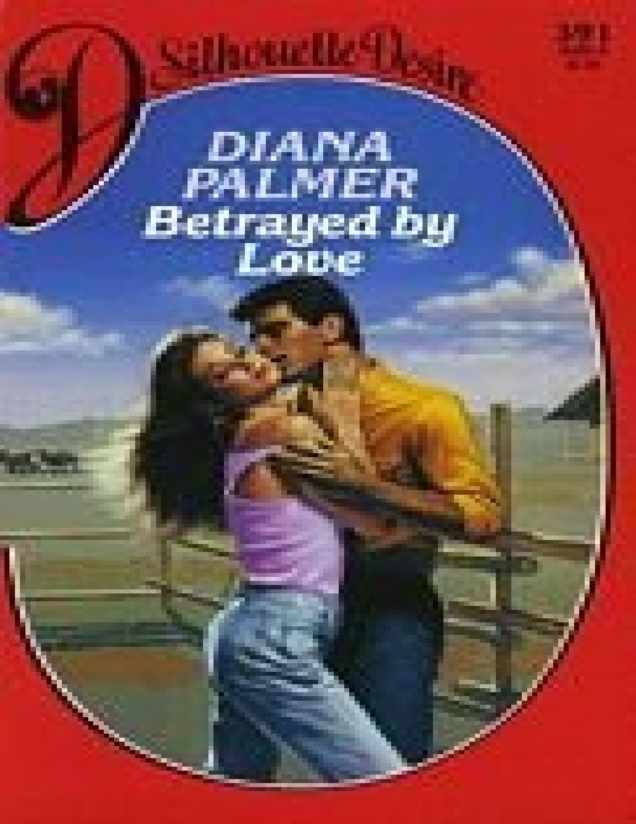 Betrayed by Love (Western Lovers