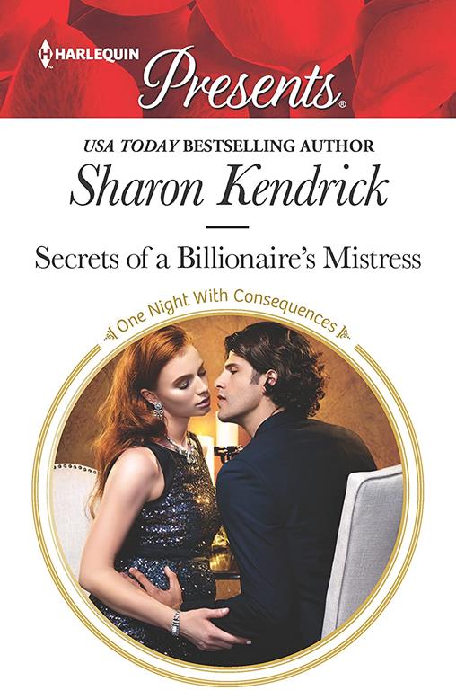 Secrets of a Billionaire's Mistress (One Night With Consequences)