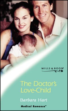 The Doctor's Love-child (Medical Romance)