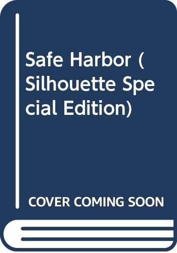 Safe Harbor (Silhouette Special Edition)