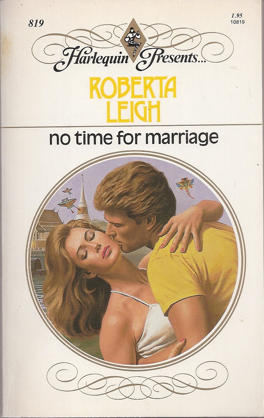 No Time For Marriage