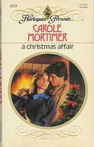 A Christmas Affair (Harlequin Presents, No 1325)