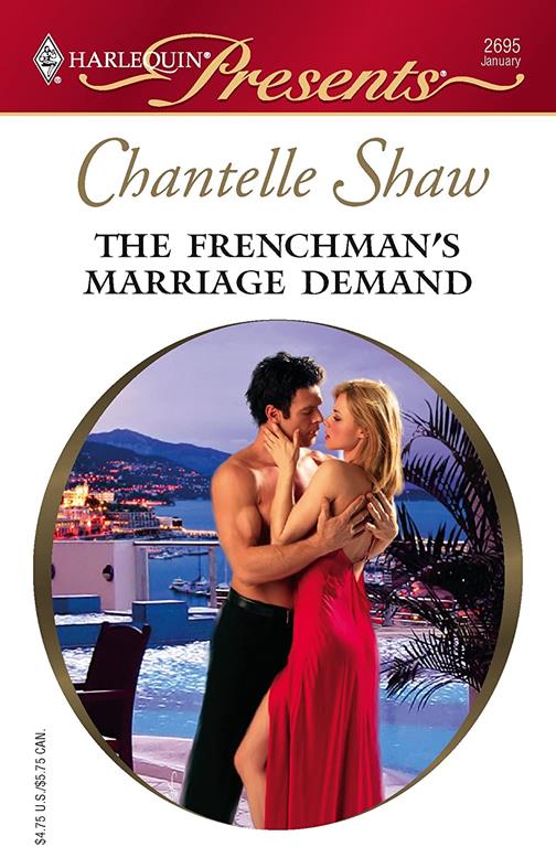 The Frenchman's Marriage Demand