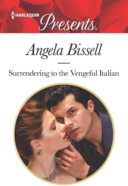 Surrendering to the Vengeful Italian (Irresistible Mediterranean Tycoons, 1)