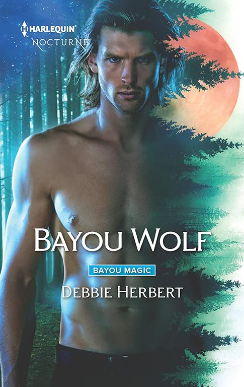 Bayou Wolf (Bayou Magic, 3)