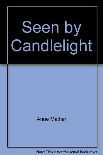 Seen by Candlelight (Harlequin Presents #35)